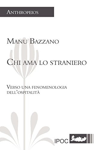 Chi Ama Lo Straniero
