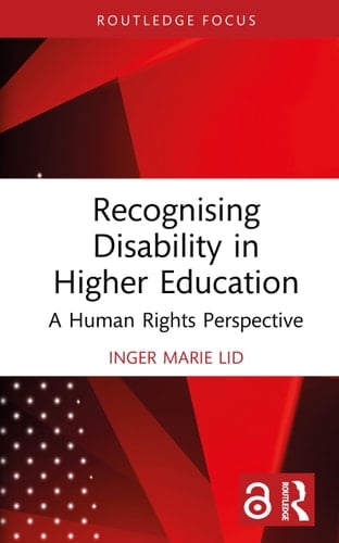 Recognising Disability in Higher Education - A Human Rights Perspective