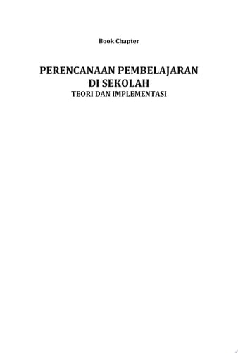 Perencanaan Pembelajaran di Sekolah : Teori dan Implementasi