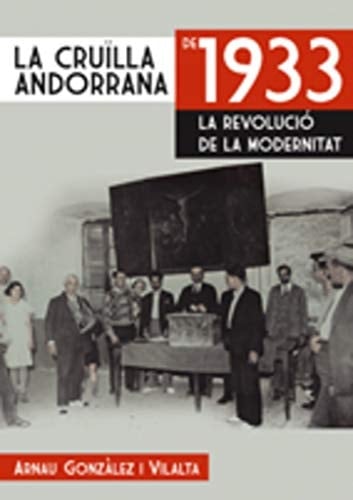 La cruïlla andorrana de 1933 la revolució de la modernitat