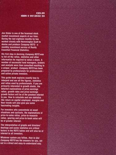 How to Use Company REFS Really Essential Financial Statistics : a Guide to Investing with Really Essential Financial Statistics