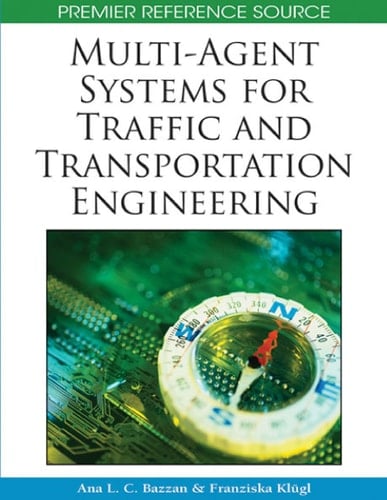 Multi-Agent Systems for Traffic and Transportation Engineering