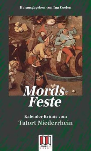 Mords-Feste Kalender-Krimis vom Tatort Niederrhein