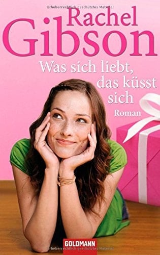 Was sich liebt, das küsst sich Roman