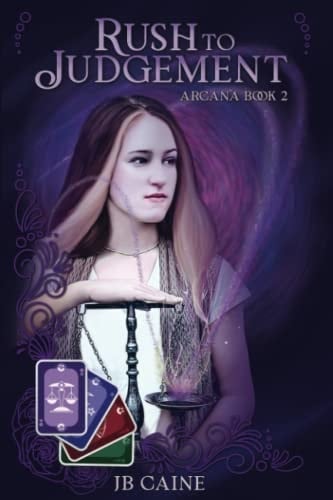 Rush to Judgement Arcana Book Two