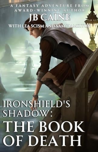 The Book of Death (Ironshield's Shadow)
