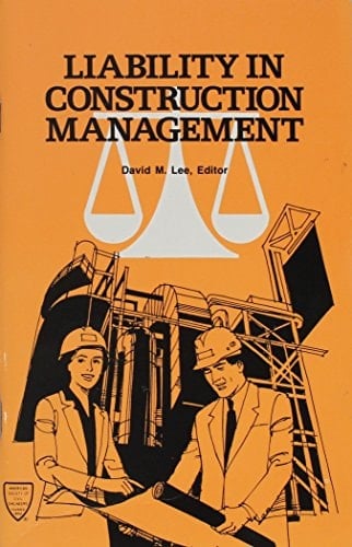 Liability in Construction Management