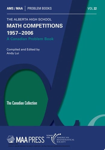 The Alberta High School Math Competitions 1957-2006