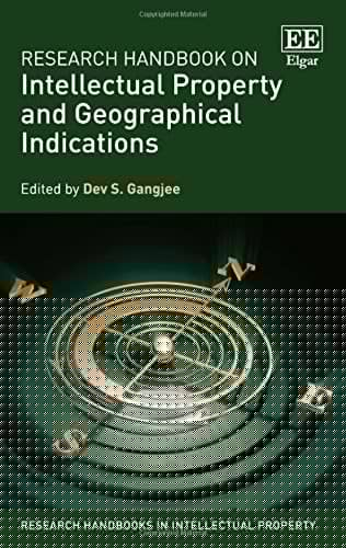 Research Handbook on Intellectual Property and Geographical Indications