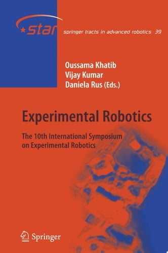 Experimental Robotics The 10th International Symposium on Experimental Robotics