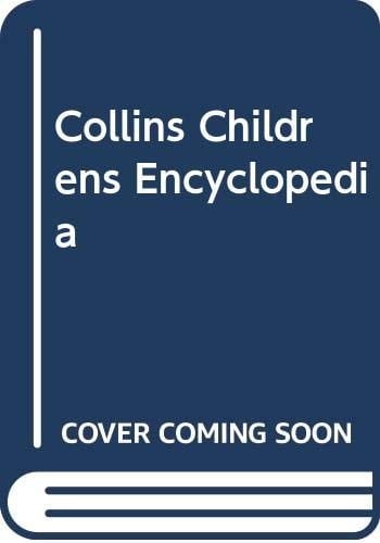 Collins Childrens Encyclopedia