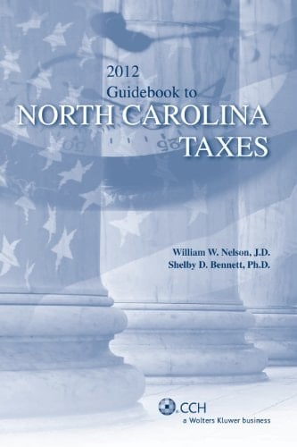 North Carolina Taxes, Guidebook to (2012)