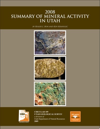 2008 Summary of Mineral Activity in Utah