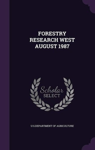 Forestry Research West August 1987