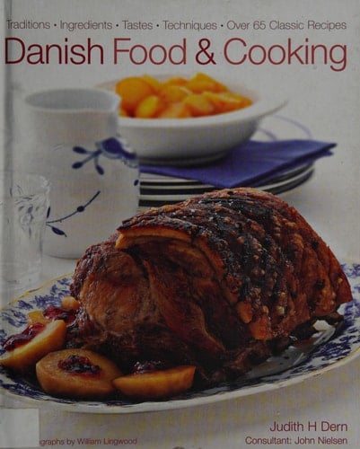 A Taste of Scandinavia The Real Food and Cooking of Sweden, Norway and Denmark