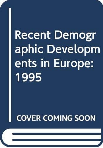 Recent Demographic Developments in Europe 1995