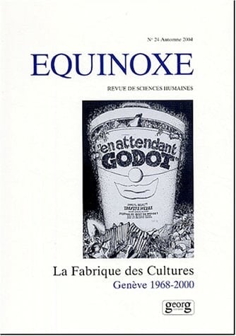 La fabrique des cultures Genève 1968-2000
