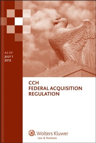 Federal Acquisition Regulation (Far) as of July 1, 2012