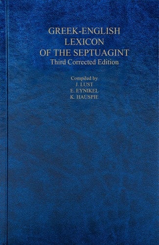 A Greek English Lexicon of the Septuagint