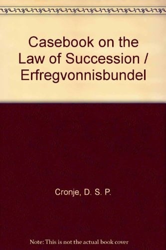 Casebook on the law of succession