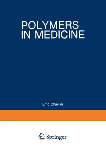 Polymers in Medicine Biomedical and Pharmacological Applications