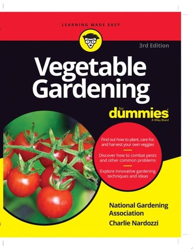 Vegetable Gardening For Dummies