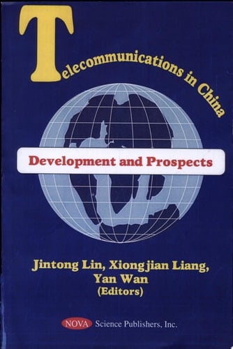 Telecommunications in China Development and Prospects