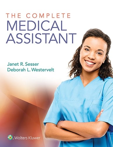 The Complete Medical Assistant .