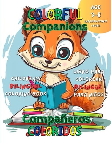 Colorful Companions: Children's Bilingual Coloring Book