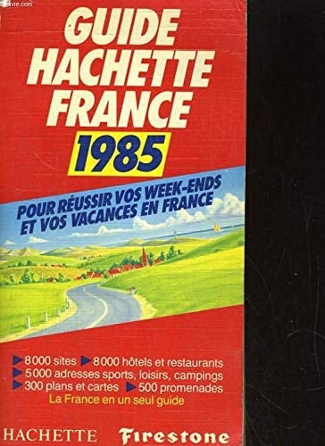 Guide Hachette France 1985
