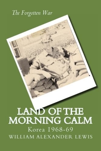 Land of the Morning Calm Korea 1968-69