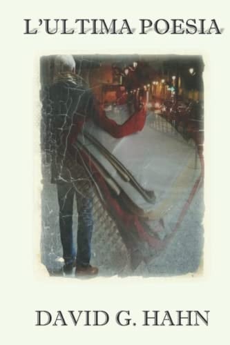 L'ULTIMA POESIA (Italian Edition)