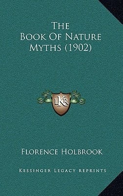 The Book Of Nature Myths (1902)