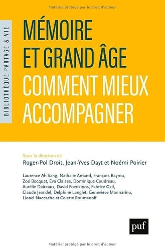 Mémoire et grand âge Comment mieux accompagner