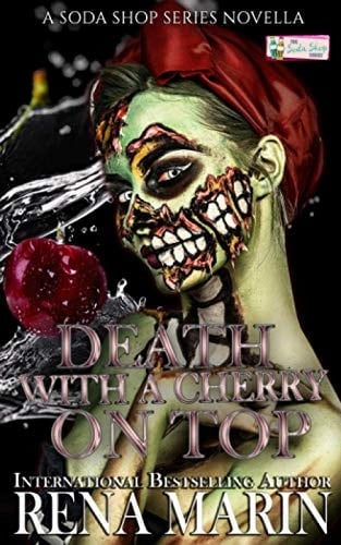 Death with a Cherry on Top: A Soda Shop Series Novella (Soda Shop Series books from Crazy Ink)