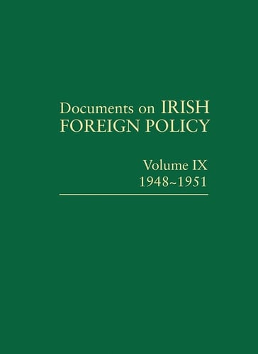 Documents on Irish Foreign Policy 1948-1951