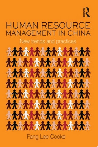 Human Resource Management in China New Trends and Practices