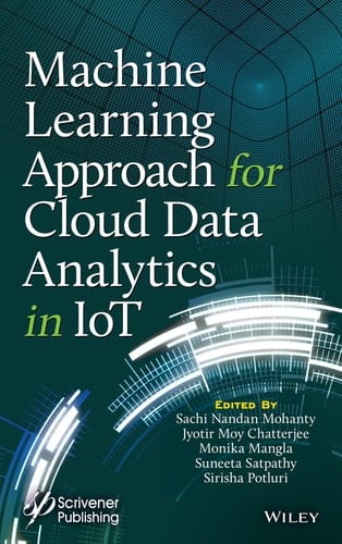 Machine Learning Approach for Cloud Data Analytics in IoT