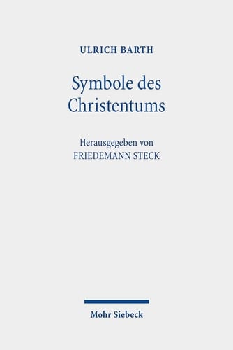 Symbole des Christentums Berliner Dogmatikvorlesung