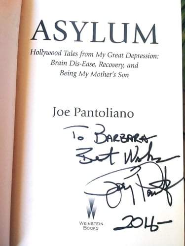 Asylum Hollywood Tales from My Great Depression: Brain Dis-Ease, Recovery, and Being My Mother's Son