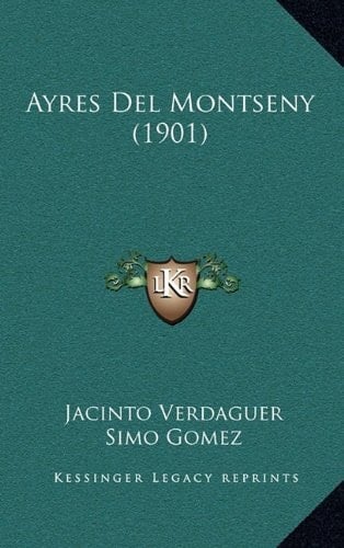 Ayres Del Montseny (1901) (Catalan Edition)