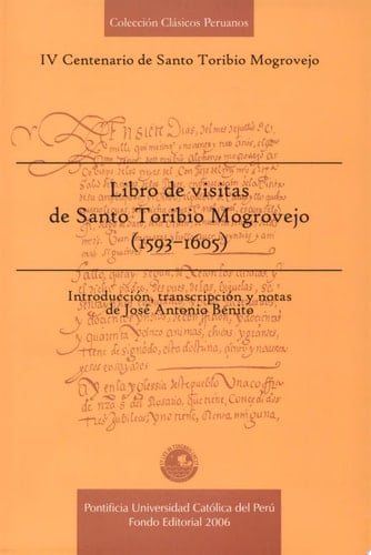 Libro de visitas de Santo Toribio Mogrovejo, 1593-1605