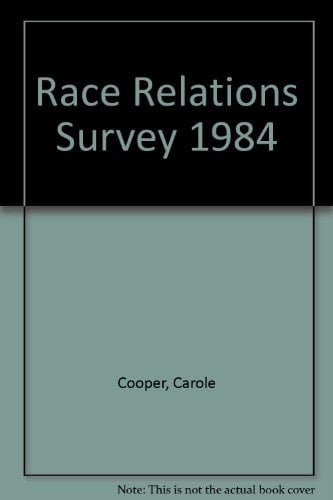 Race Relations Survey, 1984