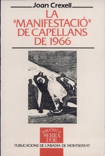 La "manifestació" de capellans de 1966
