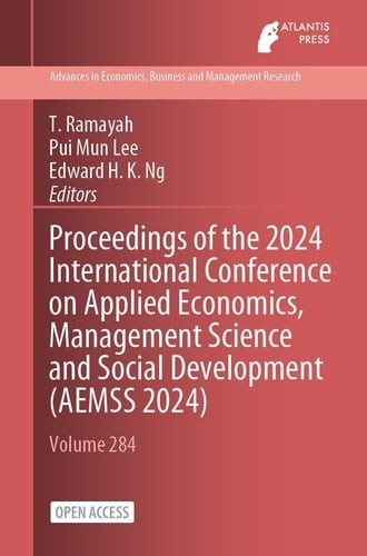 Proceedings of the 2024 International Conference on Applied Economics, Management Science and Social Development (AEMSS 2024)
