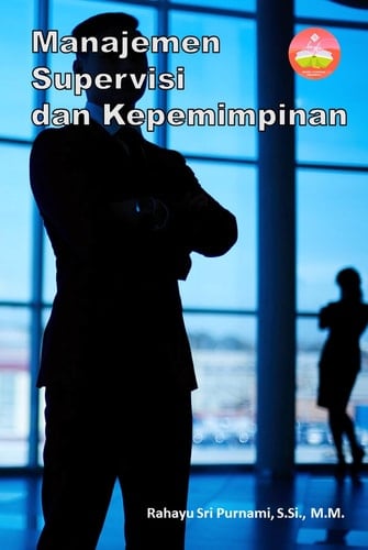 Manajemen Supervisi dan Kepemimpinan