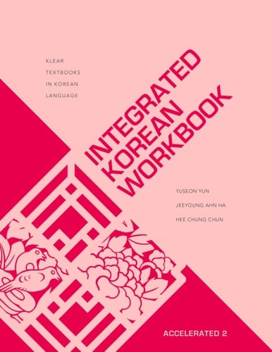 Integrated Korean Workbook Accelerated 2