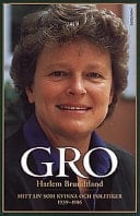 Mitt liv som kvinna och politiker 1939-1986