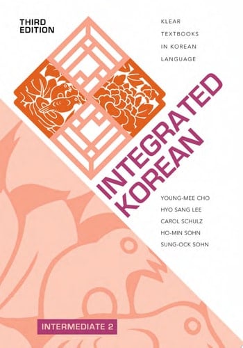 Integrated Korean Intermediate 2, Third Edition