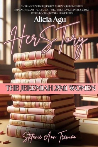 Herstory: The Jeremiah 29:11 Women